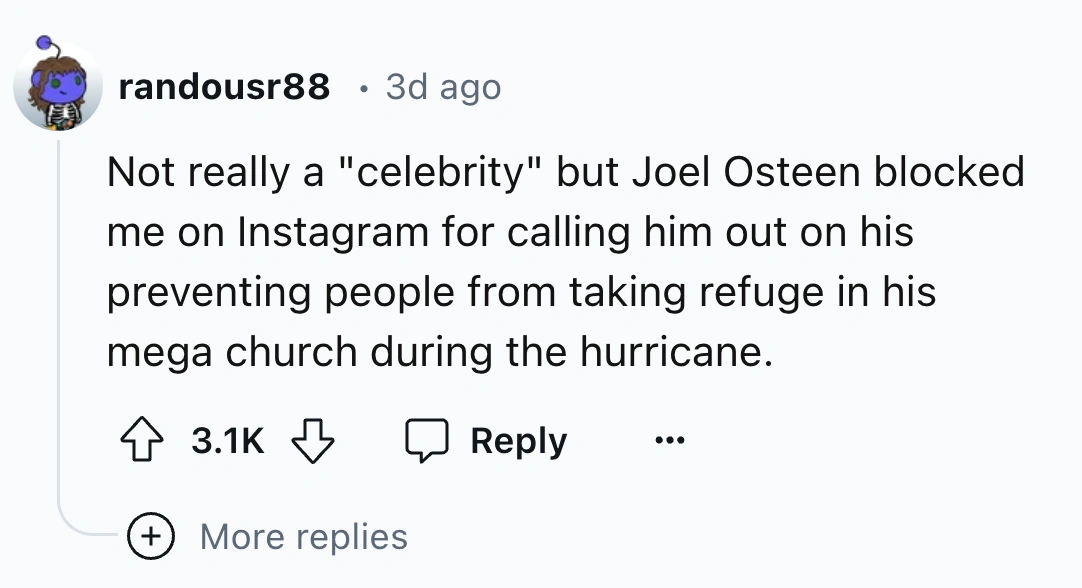 30 Everyday Individuals Reveal Why a Celebrity Blocked Them