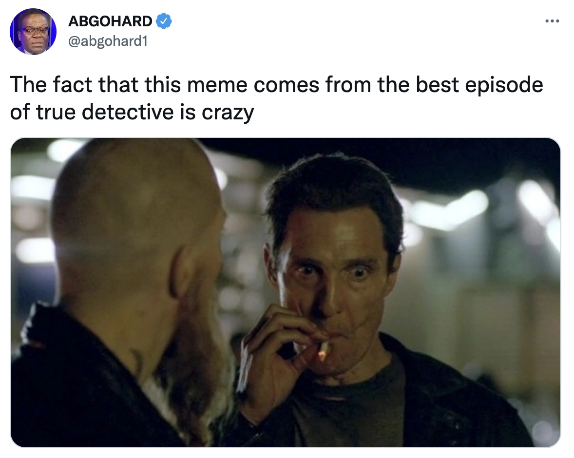 Unforgettable 'True Detective' Memes: Celebrating the Brilliance of the Show