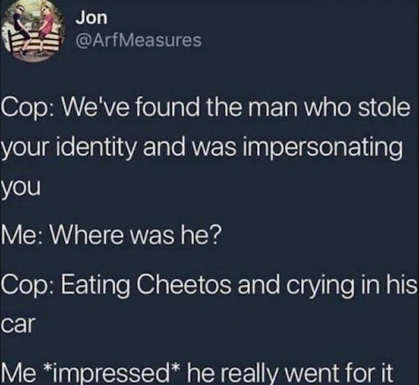 33 Memes That Will Make You Question Everything