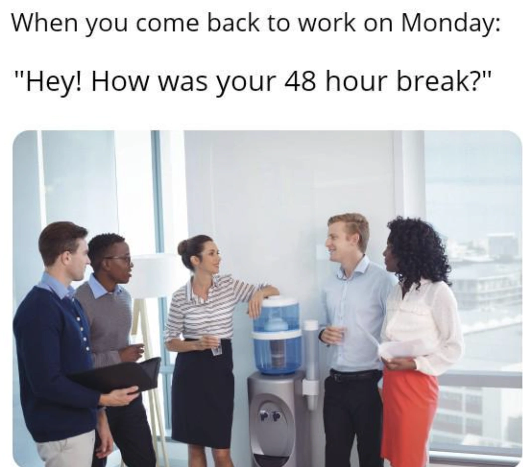 Laughing Through the Monday Blues: 22 Hilarious Work Memes to Help You Survive Until 5 P.M.