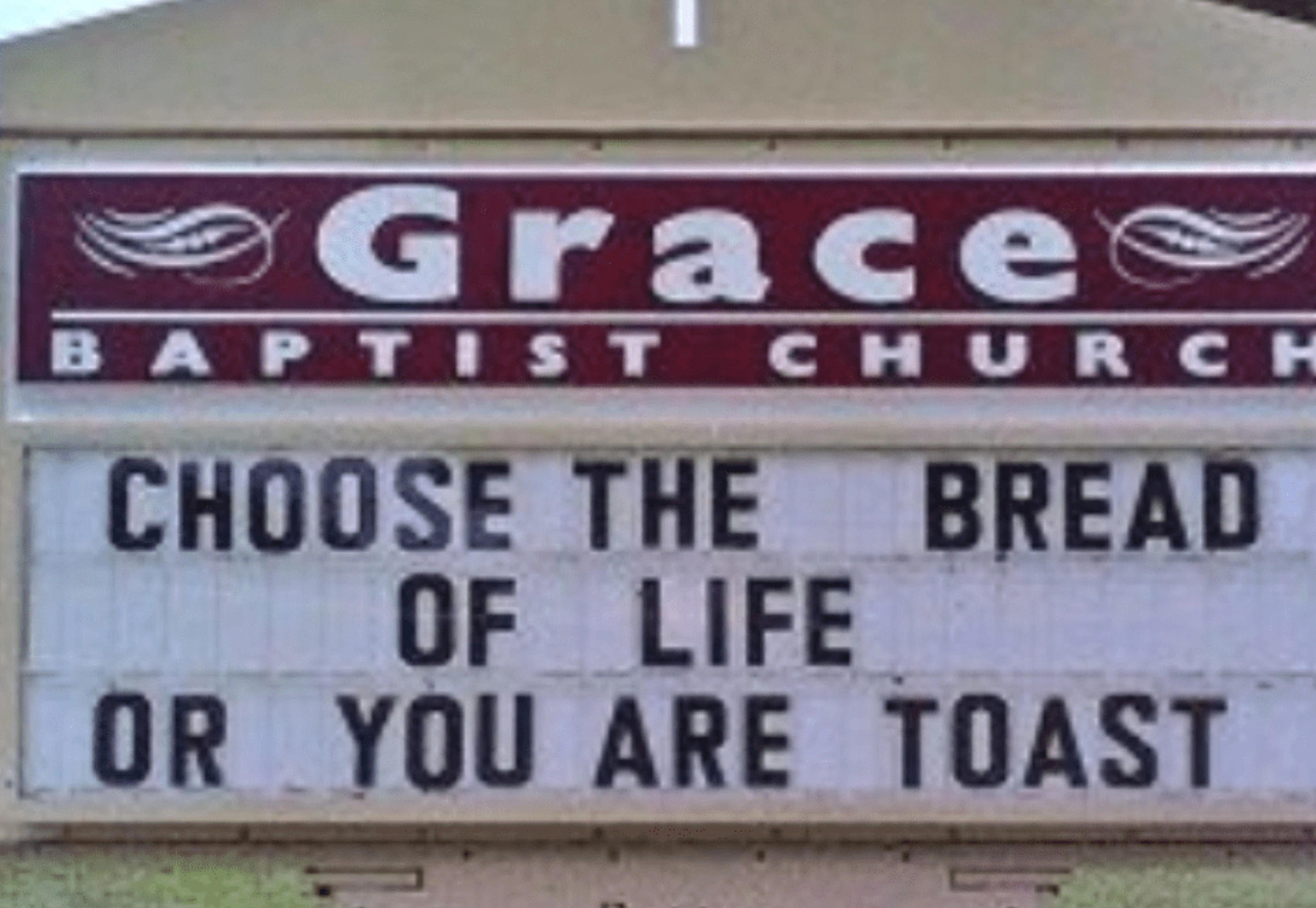 Sacrilegious Phrases Displayed on Church Marquees