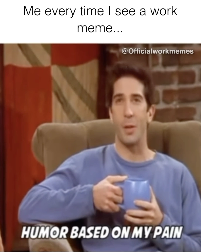 21 Hilarious Work Memes to Help You Power Through Thursday and Gear Up for Friday