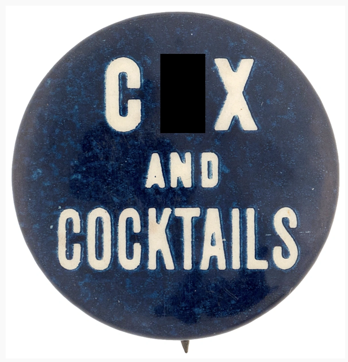 17 of the Craziest Political Buttons Ever Created