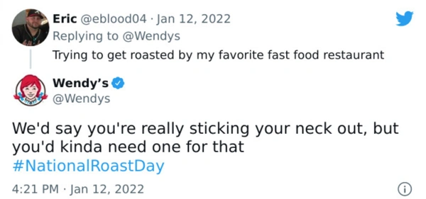 29 Individuals Getting Savagely Roasted by Wendy's on Twitter.