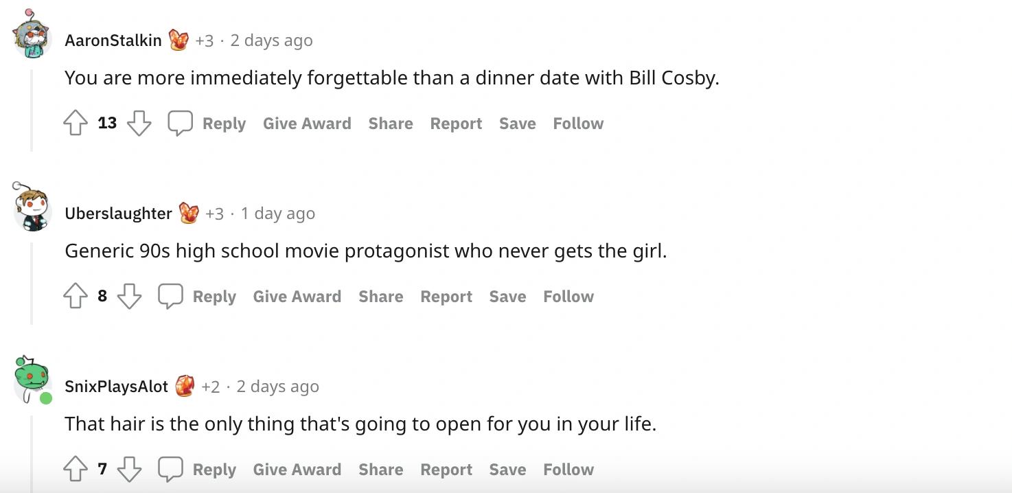 17 Brave Souls Who Requested to be Roasted and Ended Up Getting Burned