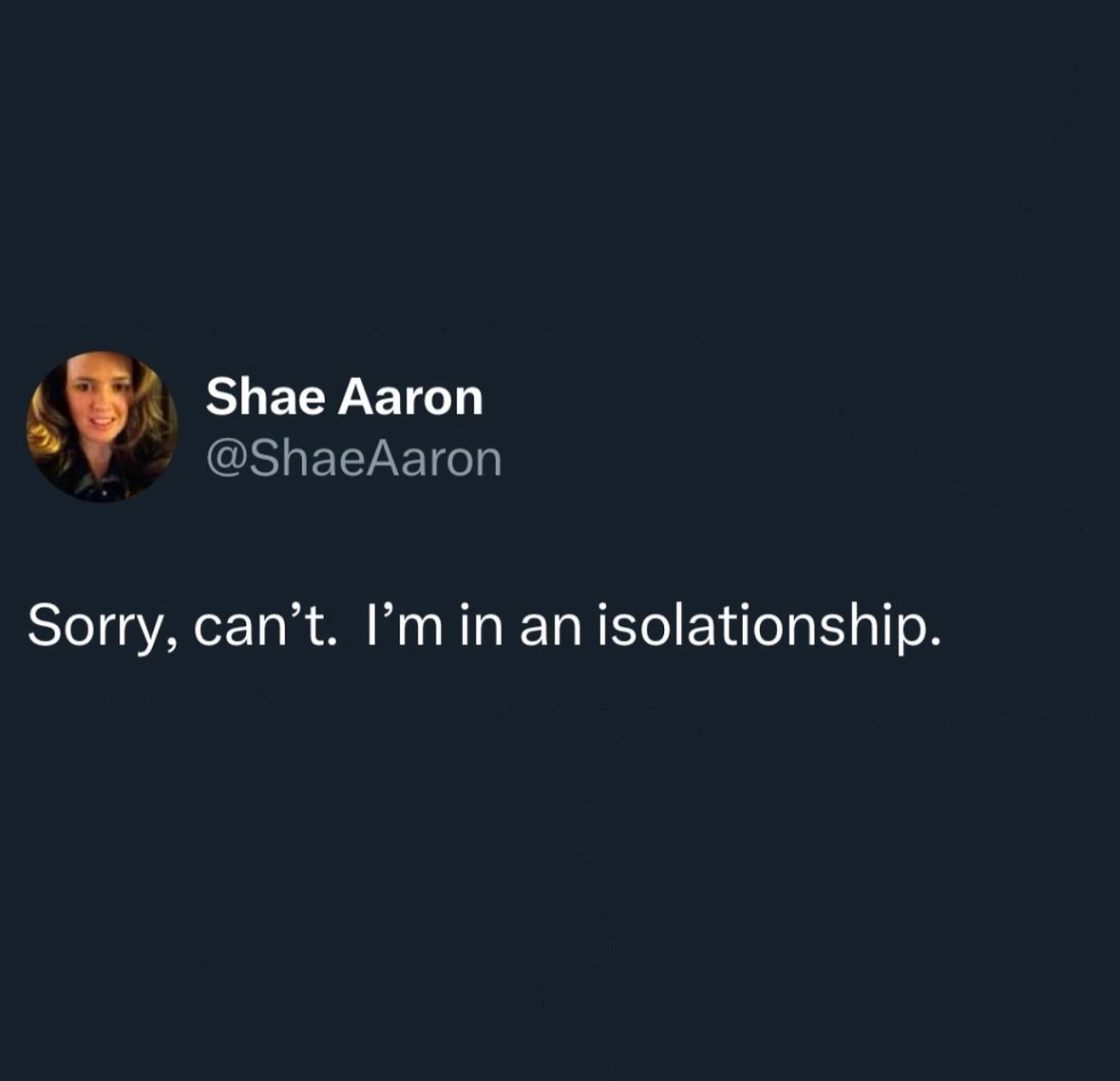 Raw and Unfiltered: 22 Memes to Make Lonely Hearts Feel Seen